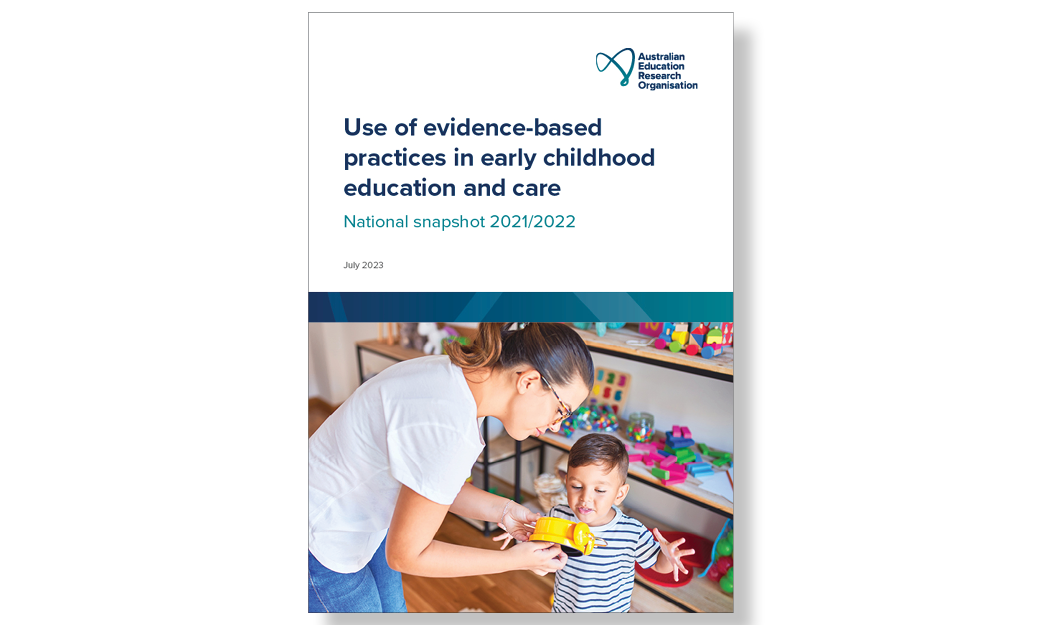  Open Primary tabs configuration options Primary tabs View(active tab) Edit Delete Revisions Clone Scheduled transitions (0) Open configuration options Use of evidence-based practices in early childhood education and care: National snapshot 2021/2022