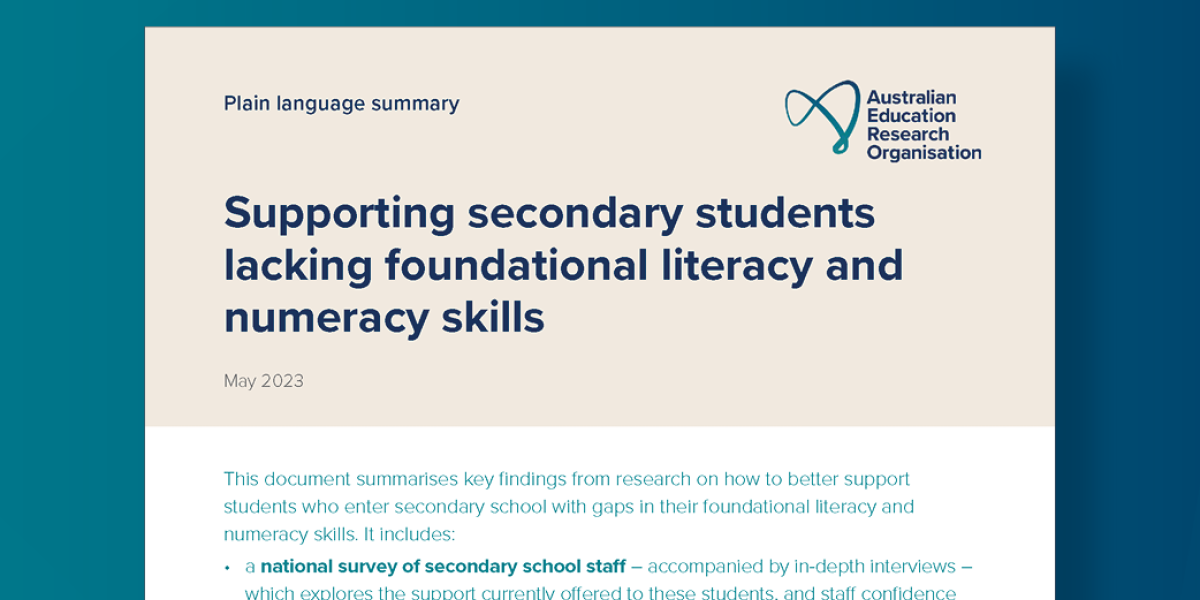 AERO Supporting secondary students lacking foundational literacy and numeracy skills: Research summary